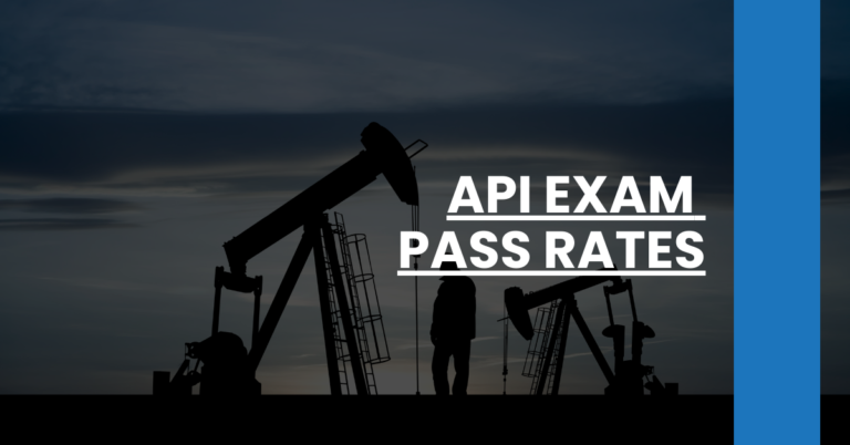 API Exam Pass Rates