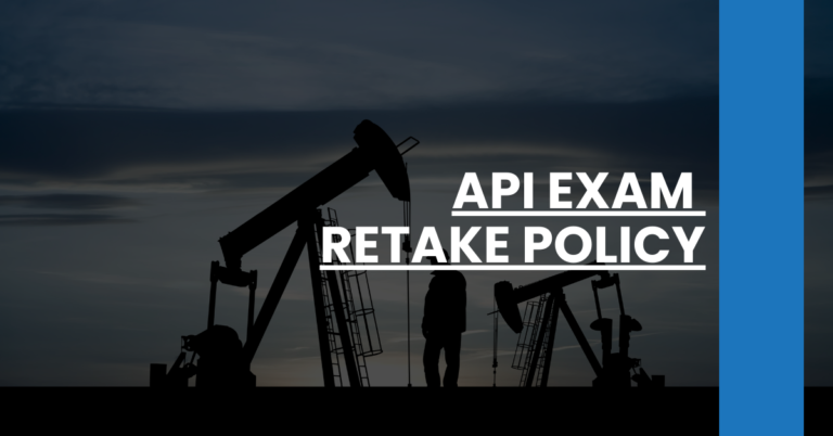 API Exam Retake Policy