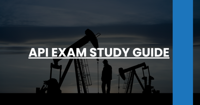 API Exam Study Guide